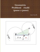 Geometria, Problemi risolti (passo a passo) - Luigi Giannelli