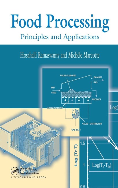 Food Processing - Hosahalli S. Ramaswamy, Michele Marcotte