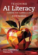 Cover-Bild zum Titel 'Teaching AI Literacy Across the Curriculum' von 'Irina Lyublinskaya, Xiaoxue Du'