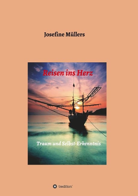 Reisen ins Herz - Josefine Müllers