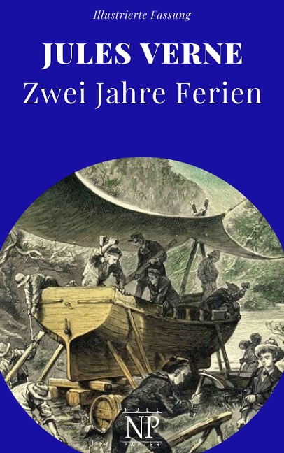 Zwei Jahre Ferien - Jules Verne