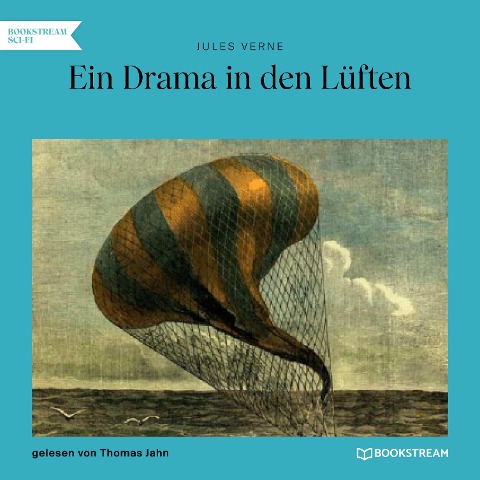 Ein Drama in den Lüften - Jules Verne