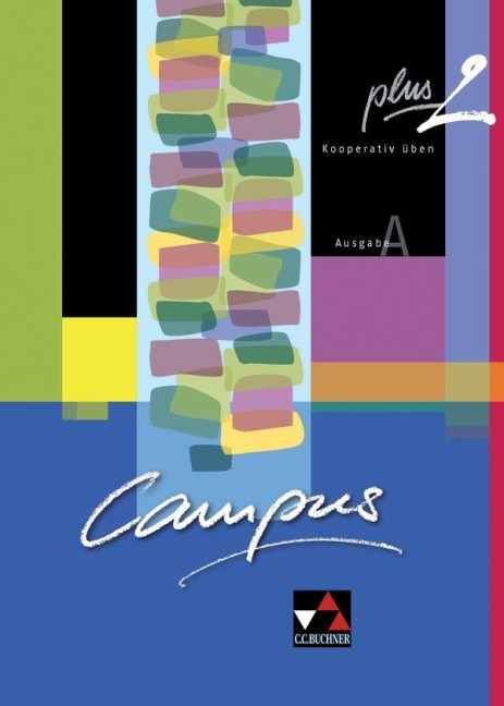Campus A plus 2 - Norbert Larsen, Stefan Müller, Katja Larsen