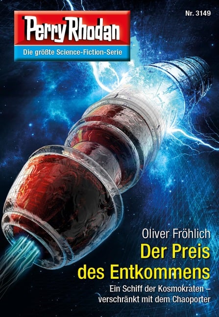 Perry Rhodan 3149: Der Preis des Entkommens - Oliver Fröhlich