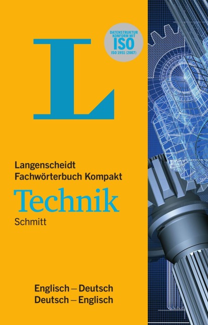Langenscheidt Fachwörterbuch Kompakt Technik Englisch - Peter A. Schmitt