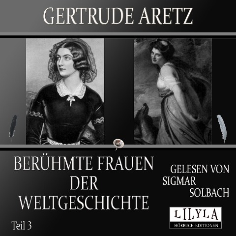Berühmte Frauen der Weltgeschichte - Teil 3 - Gertrude Aretz