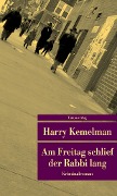 Cover-Bild zum Titel 'Am Freitag schlief der Rabbi lang' von 'Harry Kemelman'