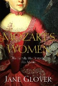 Cover-Bild zum Titel 'Mozart's Women' von 'Jane Glover'