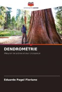Cover-Bild zum Titel 'DENDROMÉTRIE' von 'Eduardo Pagel Floriano'