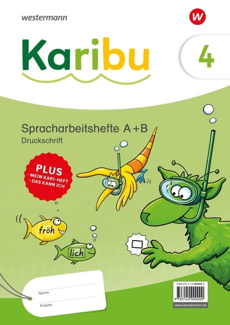 Karibu. Spracharbeitshefte 4 Druckschrift mit Diagnoseheft - 