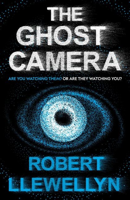 The Ghost Camera - Robert Llewellyn