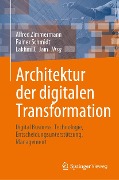 Cover-Bild zum Titel 'Architektur der digitalen Transformation' von ''