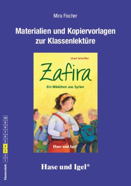 Zafira - Ein Mädchen aus Syrien. Begleitmaterial - Mira Fischer