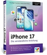 Cover-Bild zum Titel 'iPhone 17' von 'Jörg Rieger Espindola, Markus Menschhorn'