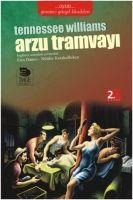 Arzu Tramvayi - Tennessee Williams