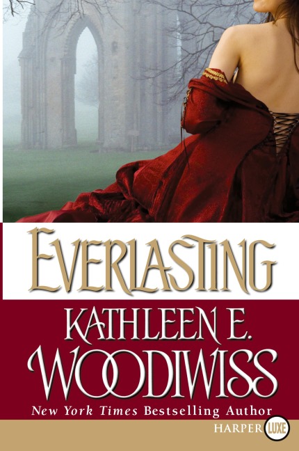 Everlasting - Kathleen E Woodiwiss