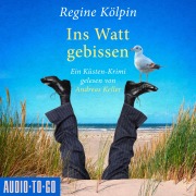 Cover-Bild zum Titel 'Ins Watt gebissen' von 'Regine Kölpin'