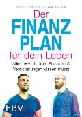 Der Finanzplan für dein Leben - Stephan Busch, Tom Wonneberger