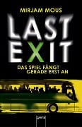 Cover-Bild zum Titel 'Last Exit' von 'Mirjam Mous'