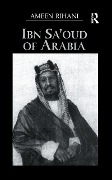 Cover-Bild zum Titel 'Ibn Sa'Oud Of Arabia' von 'Ameen Rihani'
