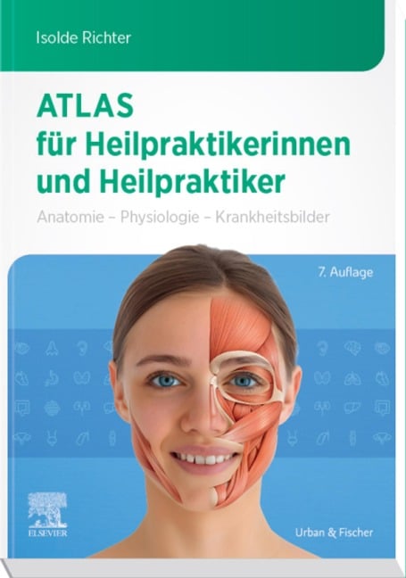 Atlas für Heilpraktikerinnen und Heilpraktiker - Isolde Richter
