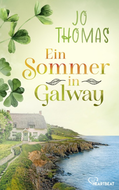 Ein Sommer in Galway - Jo Thomas