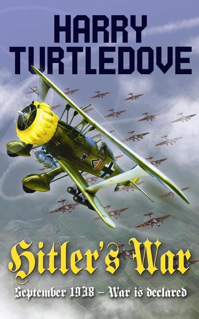 Hitler's War - Harry Turtledove