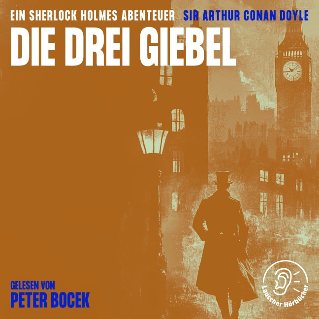 Die Drei Giebel - Arthur Conan Doyle