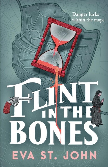 Flint in the Bones - Eva St John