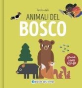 Cover-Bild zum Titel 'Animali del bosco. I grandi animali pop-up' von 'Patricia Geis'