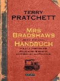 Mrs Bradshaws höchst nützliches Handbuch für alle Strecken der Hygienischen Eisenbahn Ankh-Morpork und Sto-Ebene - Terry Pratchett