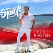 Cover-Bild zum Titel 'Alles was Spaá macht - Das Jubiläumsalbum' von 'Reiner Kirsten'