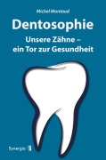 Cover-Bild zum Titel 'Dentosophie' von 'Michel Montaud'