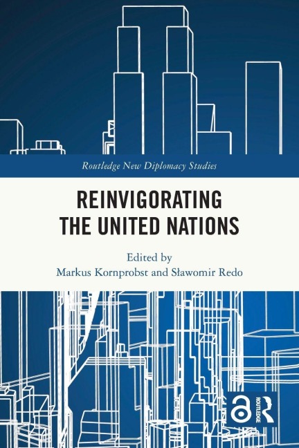 Reinvigorating the United Nations - 