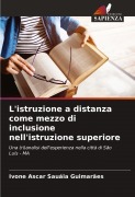 Cover-Bild zum Titel 'L'istruzione a distanza come mezzo di inclusione nell'istruzione superiore' von 'Ivone Ascar Sauáia Guimarães'