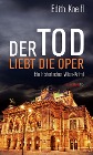  Der Tod liebt die Oper