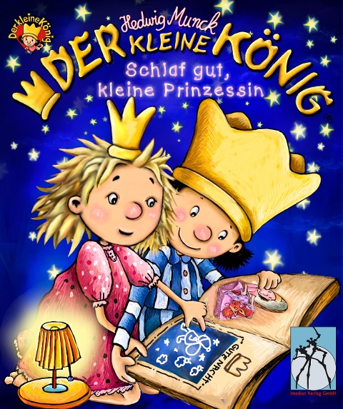 Der kleine König - Schlaf gut, kleine Prinzessin - Hedwig Munck