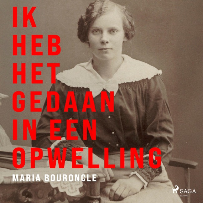Ik heb het gedaan in een opwelling - Maria Bouroncle