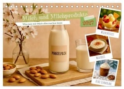 Cover-Bild zum Titel 'Milch und Milchprodukte (Tischkalender 2027 DIN A5 quer), CALVENDO Monatskalender' von 'Steffani Lehmann'