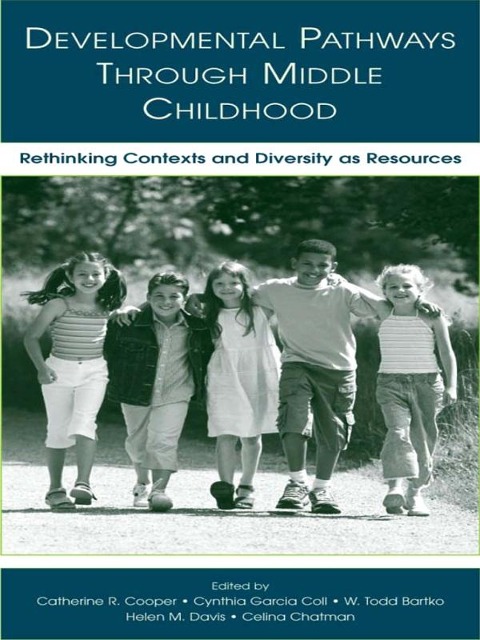 Developmental Pathways Through Middle Childhood - 