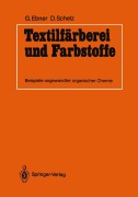 Cover-Bild zum Titel 'Textilfärberei und Farbstoffe' von 'Dieter Schelz, Guido Ebner'