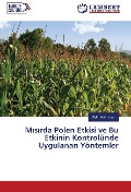 Cover-Bild zum Titel 'M¿s¿rda Polen Etkisi ve Bu Etkinin Kontrolünde Uygulanan Yöntemler' von 'Fatih Kahr¿man'