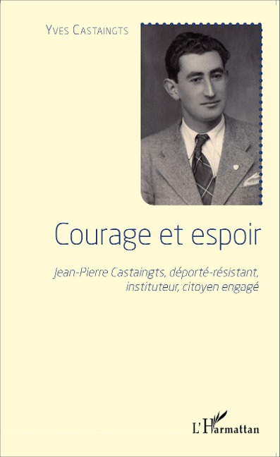 Courage et espoir - Castaingts