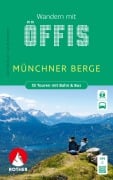 Cover-Bild zum Titel 'ROTHER Wanderbuch Wandern mit Öffis Münchner Berge. 55 Touren mit Bahn & Bus' von 'Gerhild Abler, Antje Sommer'