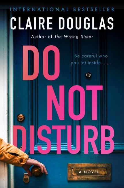 Do Not Disturb - Claire Douglas