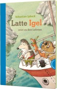 Cover-Bild zum Titel 'Latte Igel reist zu den Lofoten' von 'Sebastian Lybeck'