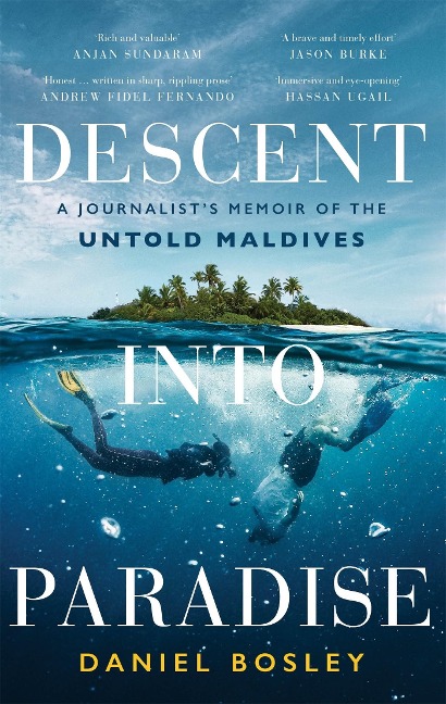 Descent into Paradise - Daniel Bosley