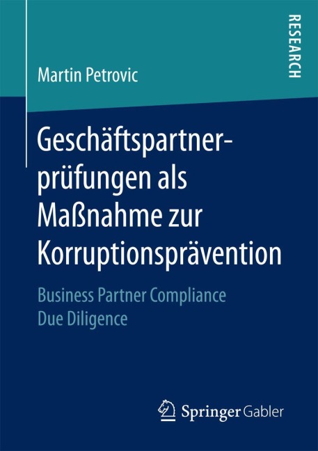 Geschäftspartnerprüfungen als Maßnahme zur Korruptionsprävention - Martin Petrovic