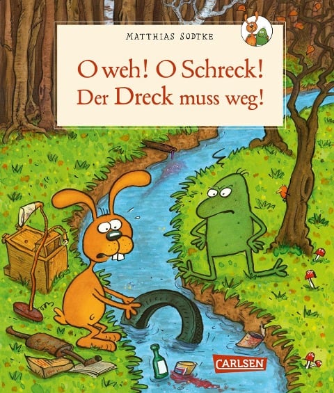 Nulli und Priesemut: O weh! O Schreck! Der Dreck muss weg - Matthias Sodtke