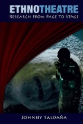Cover-Bild zum Titel 'Ethnotheatre' von 'Johnny Saldaña'